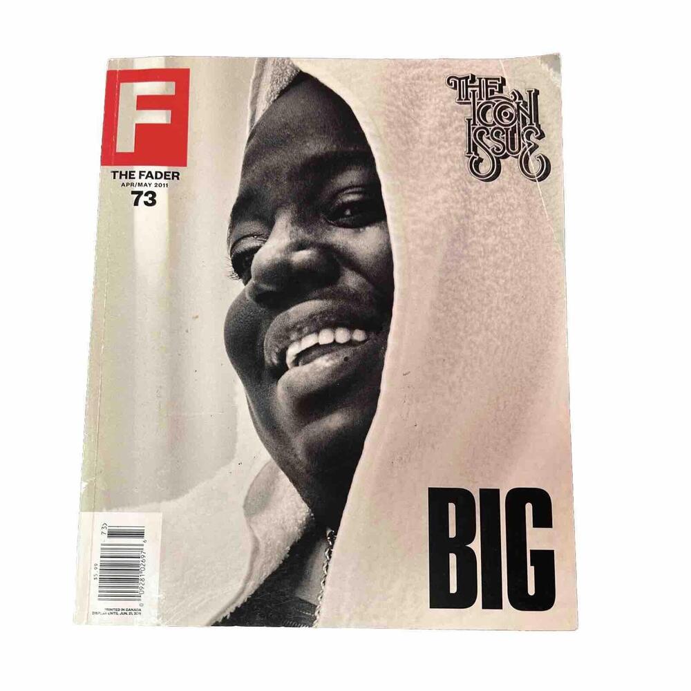 The Fader Magazine April/May 2011 - Issue 73 - Big The Icon Issue